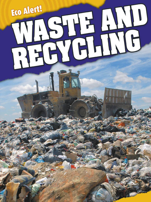 Title details for Waste and Recycling by Rebecca Hunter - Wait list